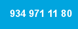 934 971 11 80